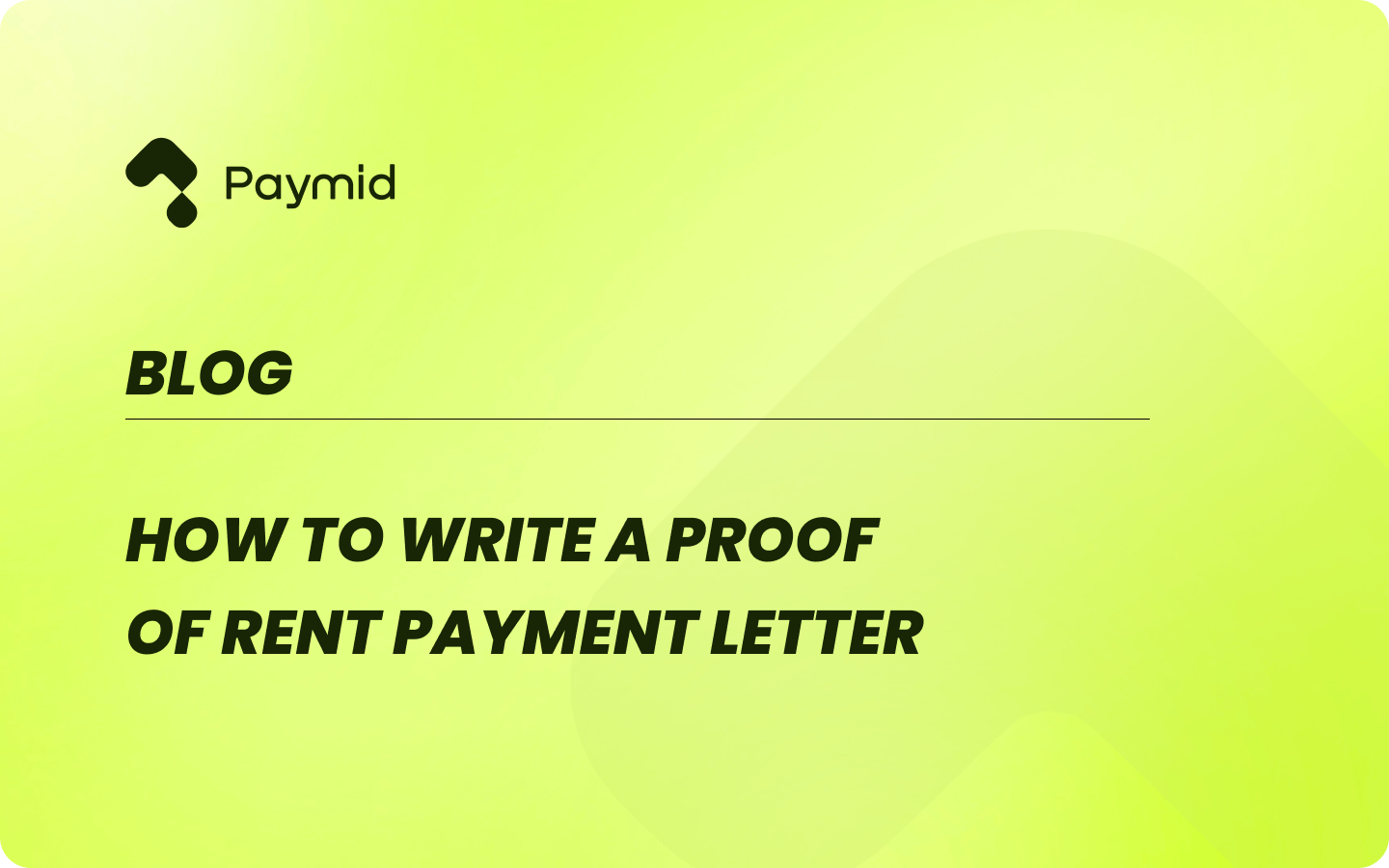 How to Write a Proof of Rent Payment Letter: Step by Step Guide | Paymid